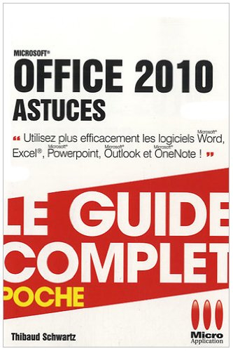 Trucs et astuces Office 2010