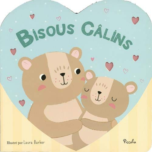 Bisous câlins