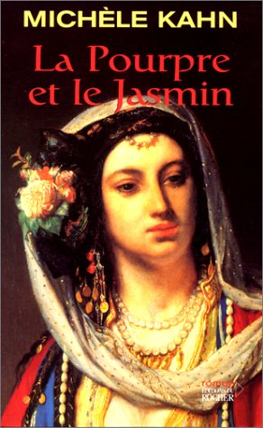 La pourpre et le jasmin