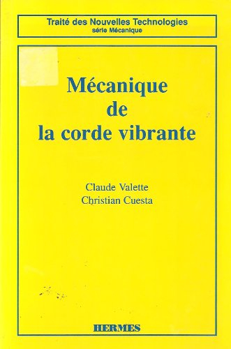 Mécanique de la corde vibrante