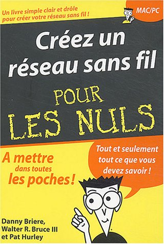 Créer un réseau sans fil pour les nuls