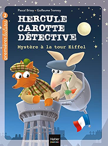 Hercule Carotte, détective. Vol. 5. Mystère à la tour Eiffel