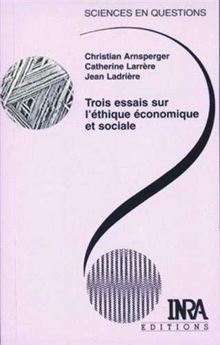 Trois essais sur l'éthique économique et sociale : conférences-débats, Le Croisic, 26-29 octobre 199