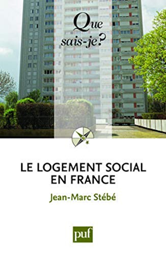 Le logement social en France : 1789 à nos jours