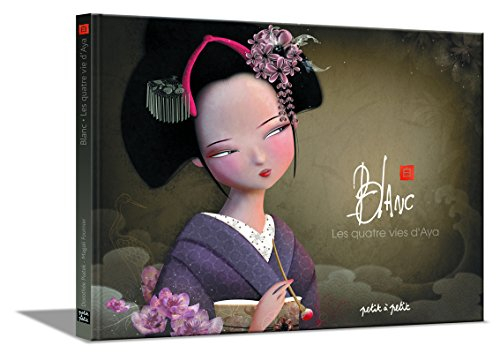 Blanc : les quatre vies d'Aya