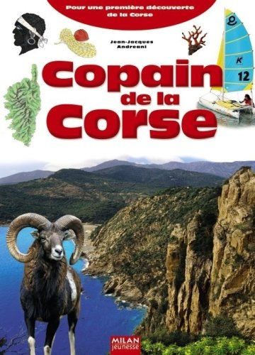 Copain de la Corse : pour une première découverte de la Corse