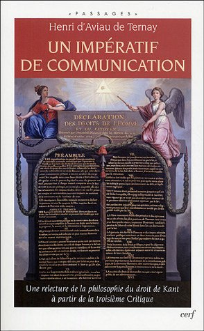 Un impératif de communication : une relecture de la philosophie du droit de Kant à partir de la troi