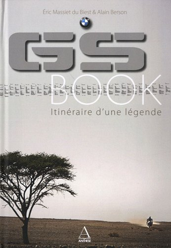 GS Book: Itinéraire d'une légende