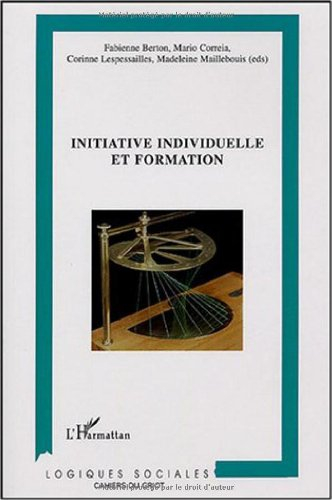 Initiative individuelle et formation : contributions de la recherche, état des pratiques et étude bi