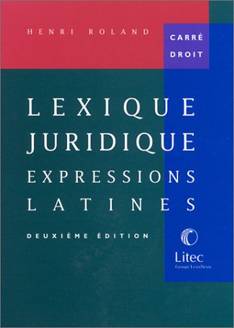 Lexique juridique : expressions latines