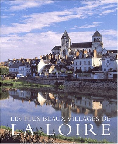 Les plus beaux villages de la Loire