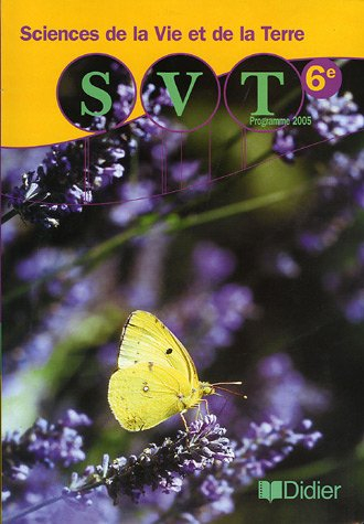 Sciences de la vie et de la terre, 6e : programme 2005