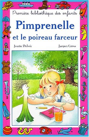 Pimprenelle et le poireau facteur