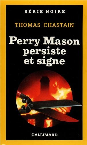 Perry Mason persiste et signe