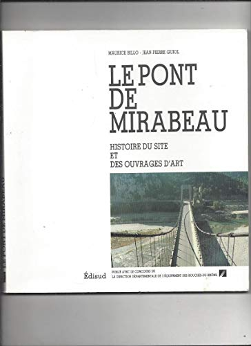 Le Pont de Mirabeau : histoire du site et des ouvrages d'art