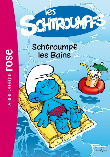 Les Schtroumpfs. Vol. 1. Schtroumpf-les-Bains