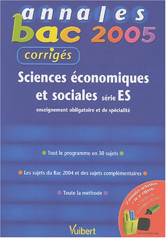 Sciences économiques et sociales série ES enseignement obligatoire et de spécialité : tout le progra