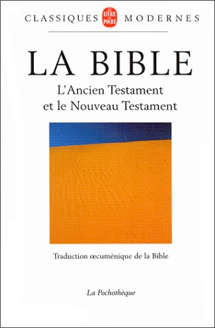 La Bible : traduction oecuménique