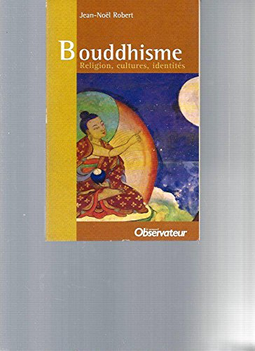 bouddhisme jean noel robert le nouvel observateur 2008