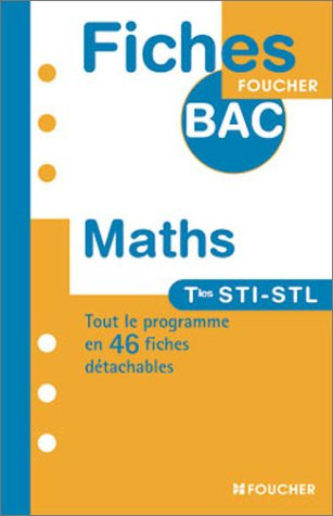 Mathématiques : terminale STI, STL