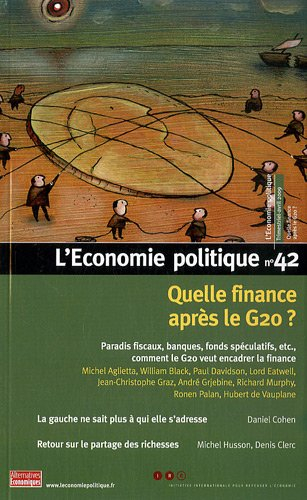 Économie politique (L'), n° 42. Quelle finance après le G20? : paradis fiscaux, banques, fonds spécu