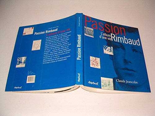Passion Rimbaud : album d'une vie