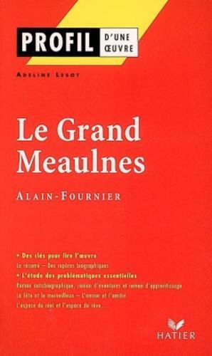 Le Grand Meaulnes (1913), Alain-Fournier