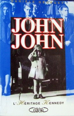 John-John : l'héritage Kennedy