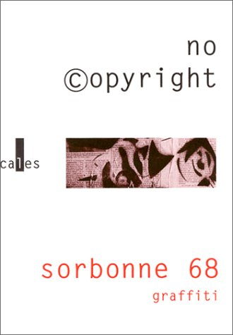 Sorbonne 68, graffiti - no ©opyright