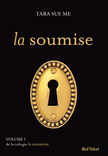 La soumise. Vol. 1