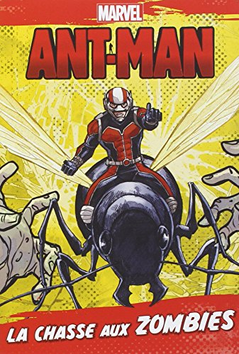 Ant-Man : l'attaque des zombies