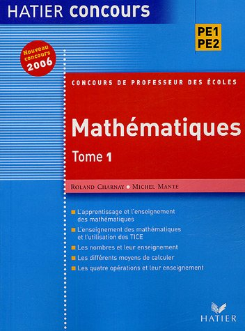 Mathématiques, PE1-PE2. Vol. 1