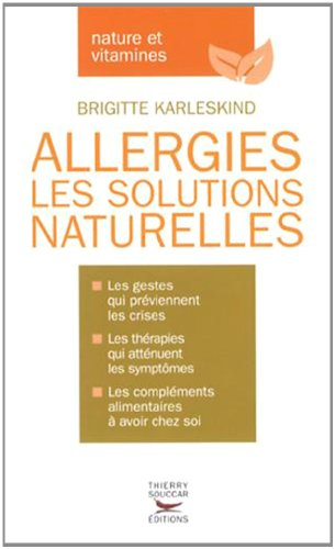 Allergies : les solutions naturelles