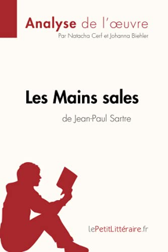Analyse : Les Mains sales de Jean-Paul Sartre (analyse complète de l'œuvre et résumé) : Résumé compl