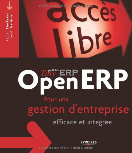 TinyERP, OpenERP : pour une gestion d'entreprise efficace et intégrée