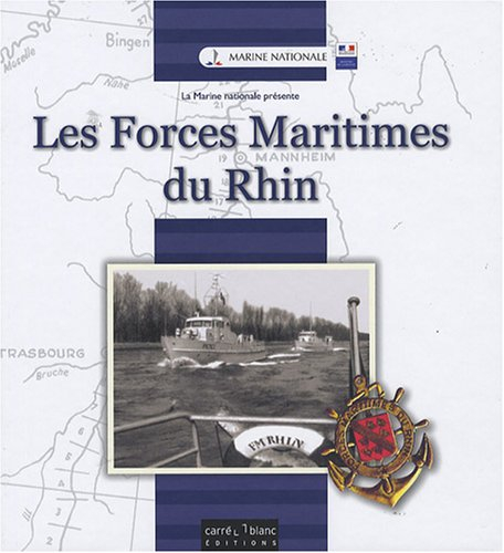 Les forces maritimes du Rhin