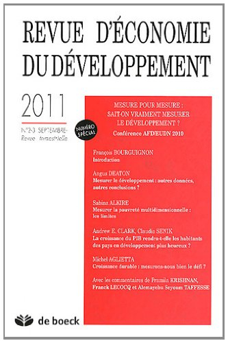 Revue d'économie du développement, n° 2-3 (2011). Mesure pour mesure : sait-on vraiment mesurer le d