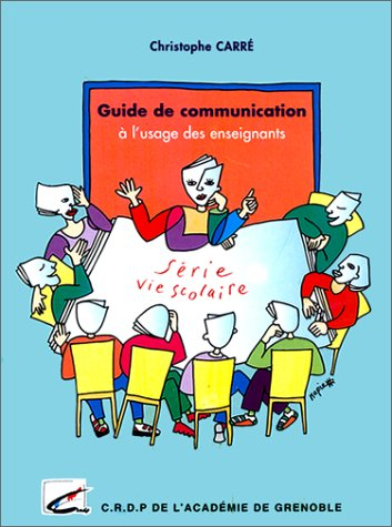Guide de communication à l'usage des enseignants