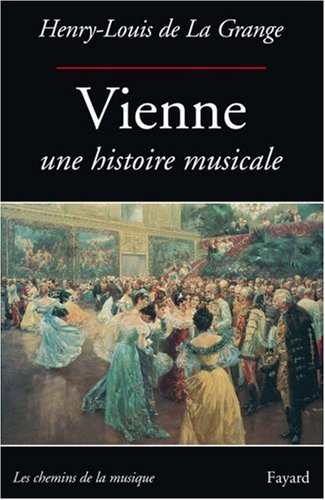 Vienne, une histoire musicale