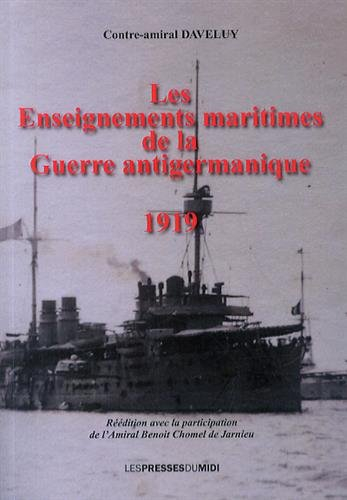 Les enseignements maritimes de la guerre antigermanique : 1919