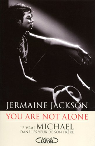You are not alone : le vrai Michael dans les yeux de son frère