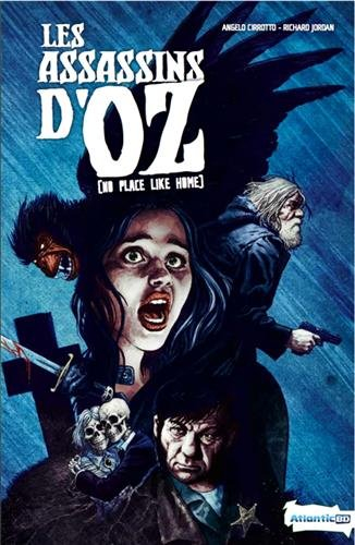 les assassins d'oz (no place like home)