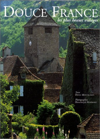Douce France : les plus beaux villages