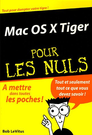Max OS X Tiger pour les nuls