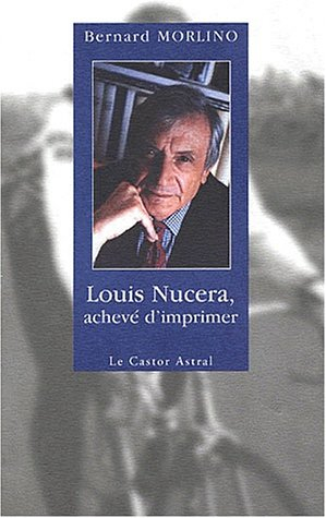 Louis Nucera, achevé d'imprimer