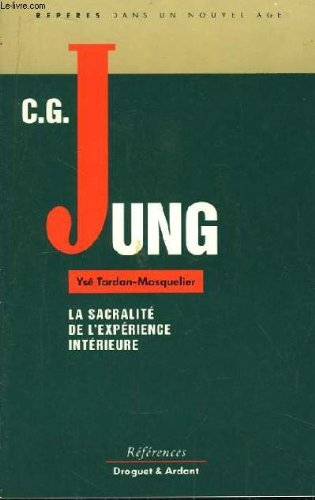 Carl Gustav Jung, la sacralité de l'expérience intérieure