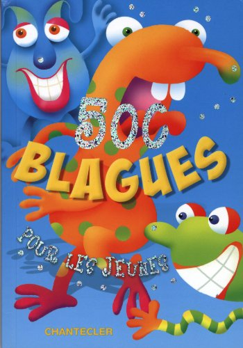 500 blagues pour les jeunes