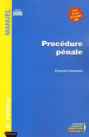 procédure pénale : edition 2005-2006