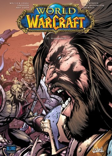 World of Warcraft. Vol. 12. Armageddon