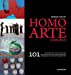 Homo Arte Omnibus: 101 Confidences of an Art Collector